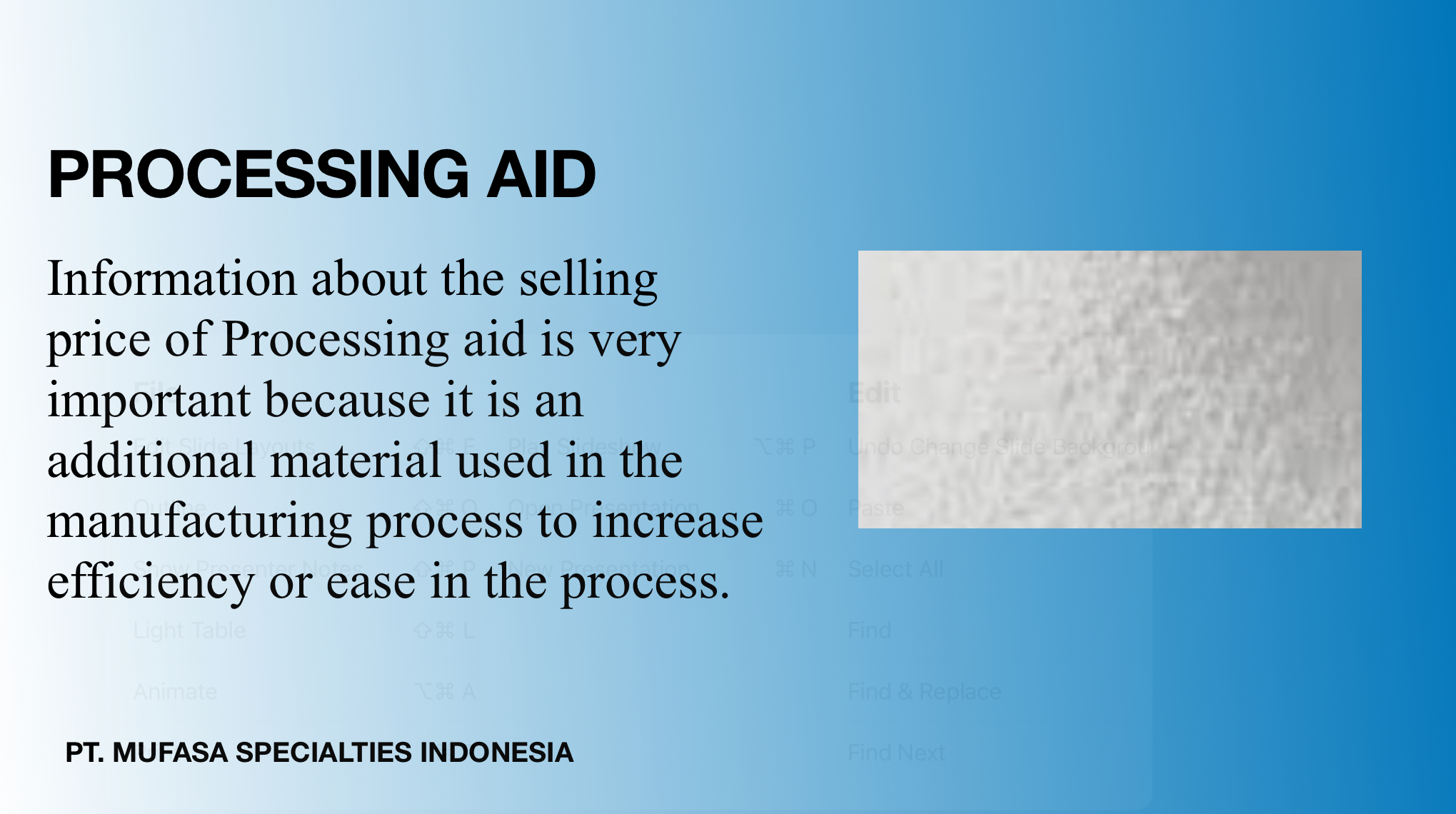Jual Processing Aid - PT. Mufasa Specialties Indonesia