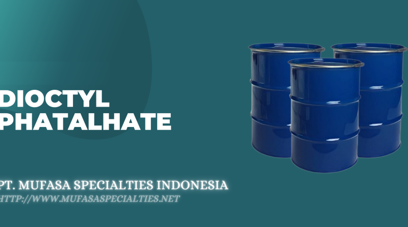 Supplier Dioctyl Phthalate